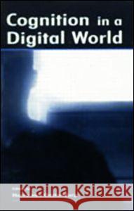 Cognition in a Digital World Van Oostendorp, Herre 9780805835076 Lawrence Erlbaum Associates - książka