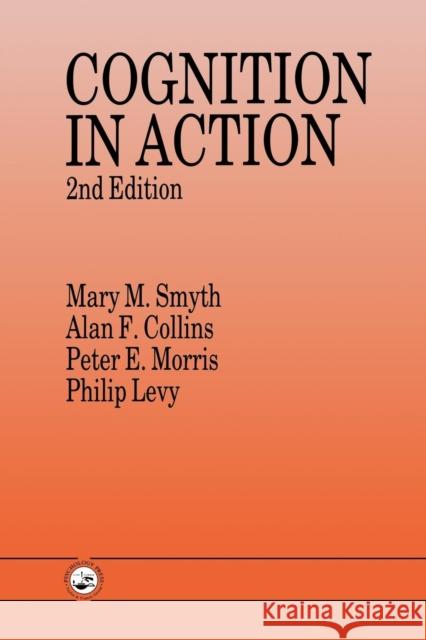 Cognition in Action Collins, Alan F. 9780863773488 Psychology Press (UK) - książka