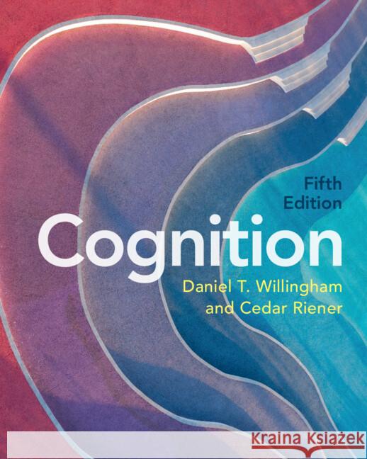 Cognition: The Thinking Animal Cedar (Randolph-Macon College, Virginia) Riener 9781009244398 Cambridge University Press - książka