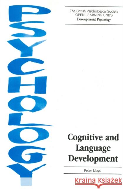 Cognitive and Language Development Peter Lloyd 9781854331595 Blackwell Publishers - książka