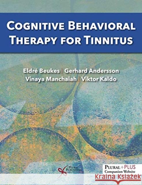 Cognitive Behavioral Therapy for Tinnitus Viktor Kaldo 9781635502992 Plural Publishing Inc - książka