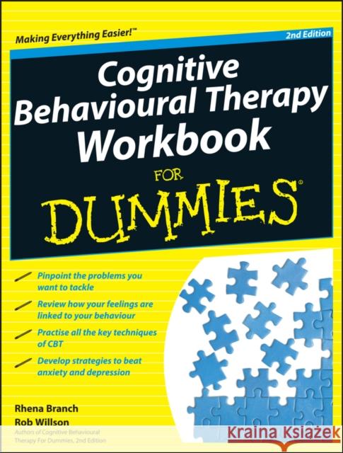 Cognitive Behavioural Therapy Workbook For Dummies Rob (The Priory Clinic) Willson 9781119951407 John Wiley & Sons Inc - książka