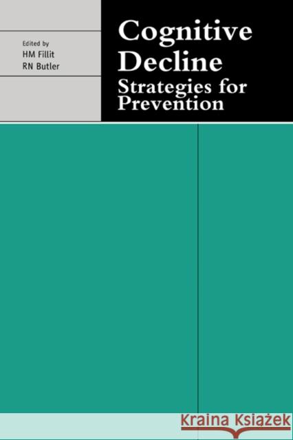 Cognitive Decline: Strategies for Prevention Fillit, H. M. 9780521026703 Cambridge University Press - książka