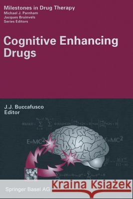 Cognitive Enhancing Drugs Jerry J. Buccafusco 9783034896030 Birkhauser - książka