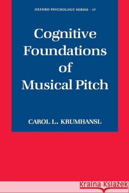 Cognitive Foundations of Musical Pitch Carol L. Krumhansl 9780195148367 Oxford University Press - książka
