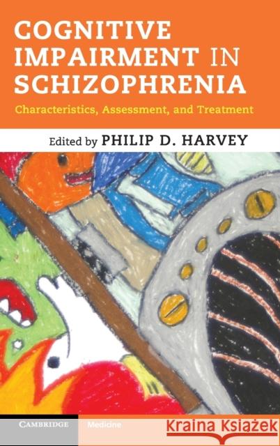 Cognitive Impairment in Schizophrenia Harvey, Philip D. 9781107013209  - książka