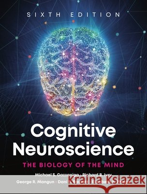Cognitive Neuroscience Elizabeth A. Phelps 9781324088998 W. W. Norton & Company - książka