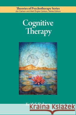 Cognitive Therapy Dobson, Keith S. 9781433810886 Theories of Psychotherapy - książka