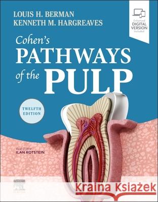 Cohen's Pathways of the Pulp Berman, Louis H. 9780323673037 Elsevier - książka