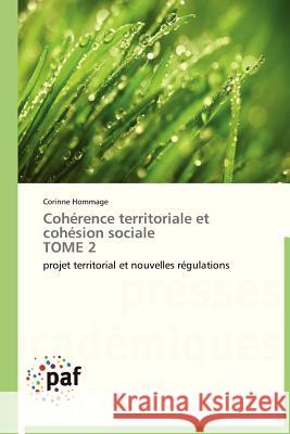 Cohérence Territoriale Et Cohésion Sociale Tome 2 Hommage-C 9783838174693 Presses Academiques Francophones - książka