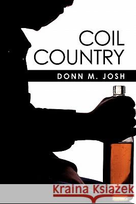 Coil Country Donn Josh 9781451512052 Createspace - książka