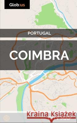 Coimbra, Portugal - City Map Jason Patrick Bates 9781973155393 Independently Published - książka
