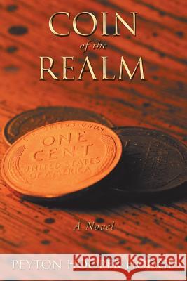 Coin of the Realm Peyton Hooper Hodge 9781546250487 Authorhouse - książka