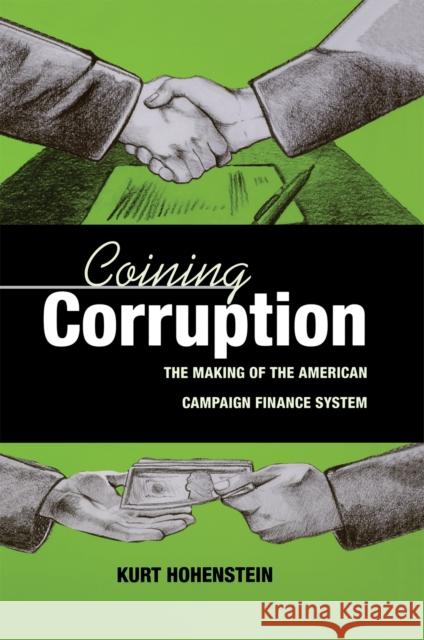 Coining Corruption Hohenstein, Kurt 9780875803777 Northern Illinois University Press - książka