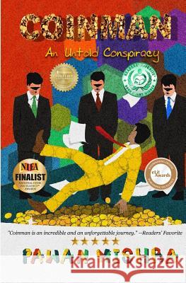 Coinman: An Untold Conspiracy Pawan Mishra Janet W. Butler Shahrukh Ehsan Romario 9780692475676 Lune Spark LLC - książka