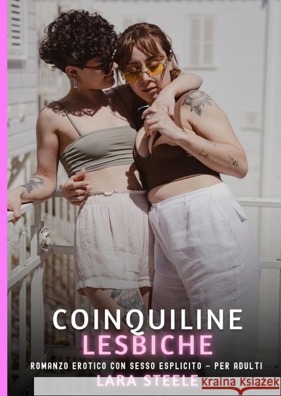 Coinquiline Lesbiche Steele, Lara 9783384729781 Lara Steele - książka