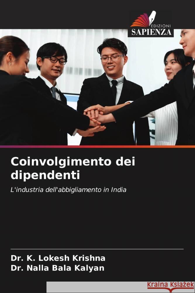 Coinvolgimento dei dipendenti K. Lokesh Krishna Nalla Bala Kalyan 9786206913030 Edizioni Sapienza - książka