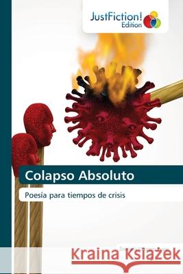Colapso Absoluto Damaris Marrer 9786200495921 Justfiction Edition - książka