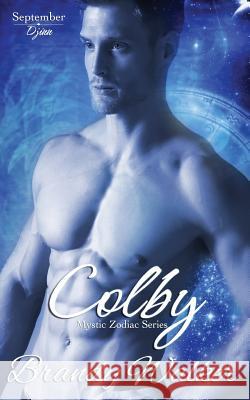 Colby: September Brandy Walker 9781532942938 Createspace Independent Publishing Platform - książka