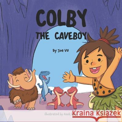 Colby The Caveboy Joe Vu, Anak Bulu 9798846858237 Independently Published - książka
