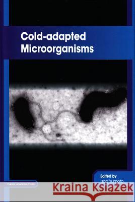 Cold-Adapted Microorganisms Isao Yumoto 9781908230263 Caister Academic Press - książka