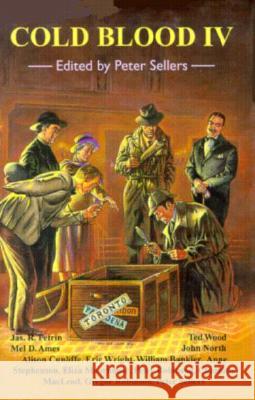 Cold Blood: Bk. 4 Peter Sellers 9780889625129 Mosaic Press - książka