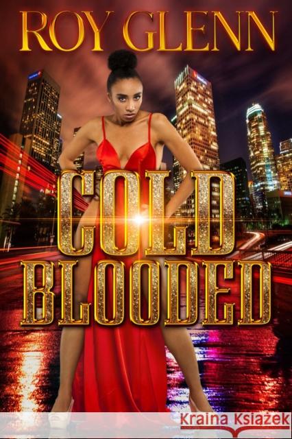 Cold Blooded Roy Glenn 9781645563976 Kensington Publishing - książka