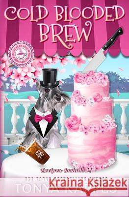 Cold Blooded Brew: A Cozy Mystery (A Killer Coffee Mystery Series Book Four) Tonya Kappes   9781977087522 Independently Published - książka