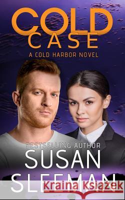 Cold Case: Cold Harbor - Book 4 Sleeman, Susan 9781949009095 Edge of Your Seat Books, Inc. - książka