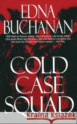 Cold Case Squad Edna Buchanan 9781501100291 Gallery Books - książka