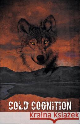 Cold Cognition K. a. 9781460289242 FriesenPress - książka