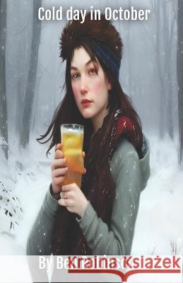 Cold day in October Ben Robinson 9798364593245 Independently Published - książka