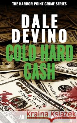 Cold Hard Cash Dale Devino 9781952771019 3vs Media - książka