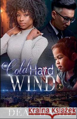 Cold Hard Wind Dean Hamid 9798224292417 Dean Hamid Presents - książka
