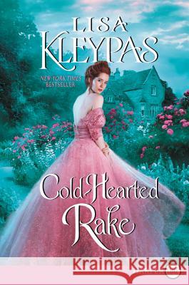 Cold-Hearted Rake Lisa Kleypas 9780062425935 HarperLuxe - książka