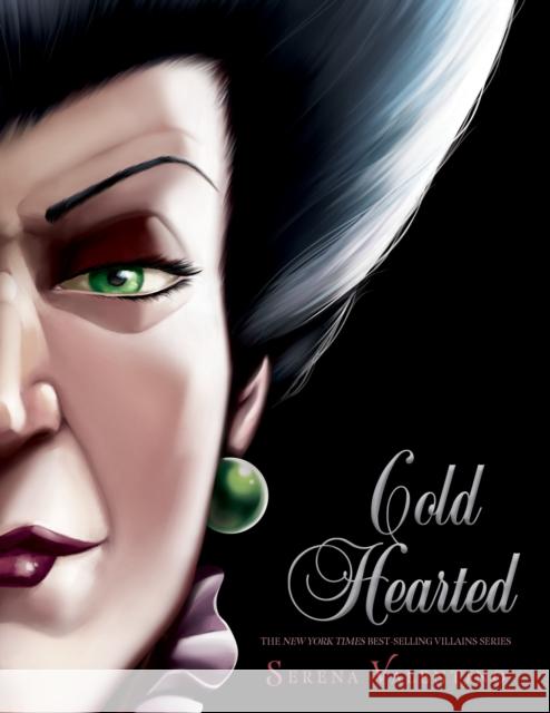 Cold Hearted (Villains, Book 8) Valentino, Serena 9781368025287 Disney-Hyperion - książka