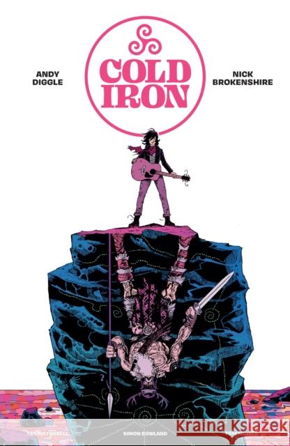 Cold Iron Andy Diggle Nick Brokenshire Triona Farrell 9781506730875 Dark Horse Comics,U.S. - książka