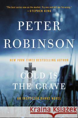 Cold Is the Grave Peter Robinson 9780062431288 William Morrow & Company - książka