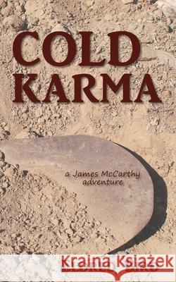 Cold Karma Eldred Bird 9781735383507 Burro Creek Press - książka