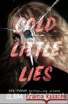 Cold Little Lies Wildenstein, Olivia 9781948463928 Olivia Wildenstein - książka