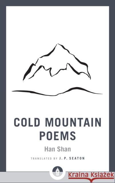 Cold Mountain Poems: Zen Poems of Han Shan, Shih Te, and Wang Fan-chih  9781611806984 Shambhala - książka