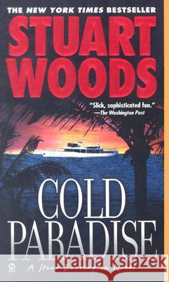 Cold Paradise Stuart Woods 9780451205629 Signet Book - książka