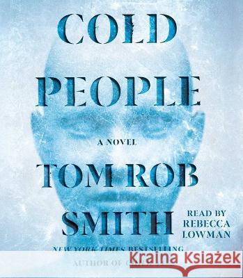 Cold People - audiobook Smith, Tom Rob 9781797145693 Simon & Schuster Audio - książka