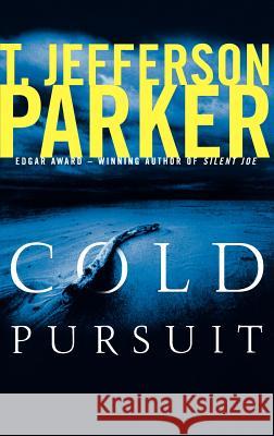 Cold Pursuit T. Jefferson Parker 9780786868056 Hyperion Books - książka