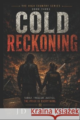 Cold Reckoning Rowan, Jd 9798190746983 Independently Published - książka