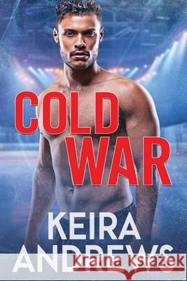 Cold War Keira Andrews 9781998237289 Ka Books - książka