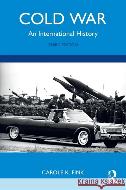 Cold War: An International History Carole K. Fink 9780367404673 Routledge - książka