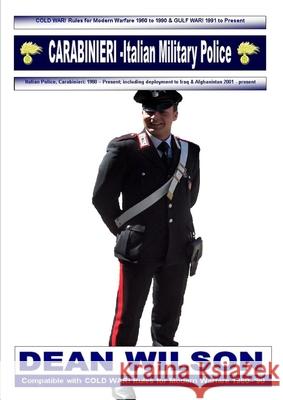 COLD WAR! Carabinieri 1980-Present Wilson, Dean 9781326237530 Lulu.com - książka