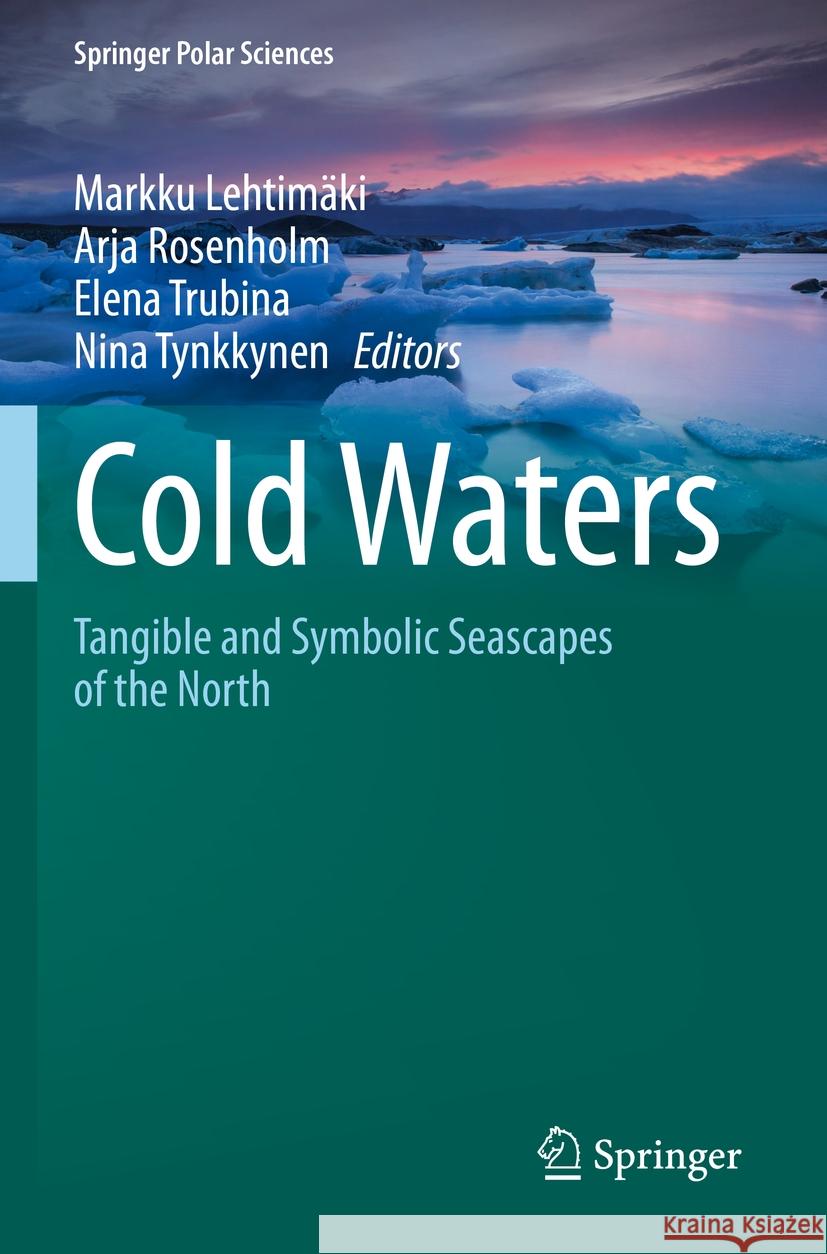 Cold Waters  9783031101519 Springer International Publishing - książka