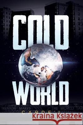 Cold World 2nd Edition Carde'l 9780692886373 Richard L. Jenkins-Edens - książka